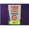 Image 1 : 1969 BASEBALL SCHEDULE CHICAGO CUBS