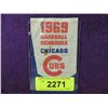 Image 1 : 1969 BASEBALL SCHEDULE CHICAGO CUBS