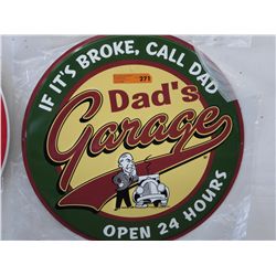 23" Round tin sign "Dad's Garage"