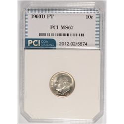 1960-D ROOSEVELT DIME, PCI MS-67 FULL TORCH   LIST FOR $525.00