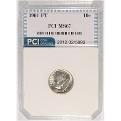 1961 ROOSEVELT DIME, PCI MS-67  FULL TORCH  LISTS FOR $530.00