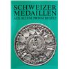 Image 1 : SCHWEIZER MEDAILLEN AUS ALTEM PRIVATBESITZ