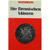 Image 1 : REPRINT DIE BREMISCHEN MÜNZEN