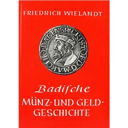BADISCHE MÜNZ- UND GELDGESCHICHTE