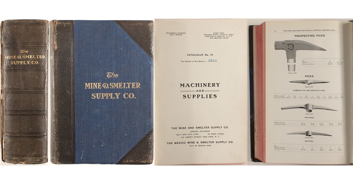 The Mine & Smelter Supply Co. Catalog No. 15 Holabird Western