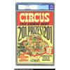 Image 1 : Circus the Comic Riot #1 (Globe Syndicate, 1938) CGC VF 8.0 Cream to off-white pages. Listed as "sca