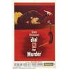 Image 1 : Dial M For Murder (Warner Brothers, 1954).One Sheet (27" X 41"). Dir. Alfred Hitchcock. Starring: Ra