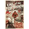 Image 1 : King of the Royal Mounted (Republic, 1940).Chapter 1 One Sheet (27" X 41").Dir. John English,William