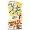 Image 1 : Road to Utopia (Paramount, 1945).Three Sheet (41" x 81"). Dir.Hal Walker. Starring: Bing Crosby, Bob