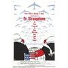 Image 1 : Dr. Strangelove or: How I Learned to Stop Worrying and Love the Bomb. (Columbia, 1964).One Sheet (27