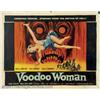 Image 1 : Voodoo Woman (AIP, 1957).Half Sheet (22" X 28"). Dir. Edward Cahn. Starring Marla English, Tom Conwa