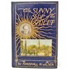 Image 1 : 1905 "THE SUNNY SIDE OF THE STREET" HARDCOVER BOOK
