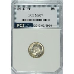 1961-D ROOSEVELT DIME, PCI MS-67 FULL TORCH  RARE!! LIST FOR $880.00