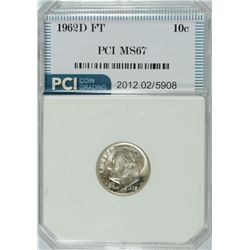 1962-D ROOSEVELT DIME, PCI MS-67 FULL TORCH  RARE!! LISTS FOR $275.00