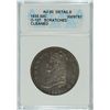 Image 1 : 1835 BUST HALF ANACS AU-50 DETAILS CLEANED SCRATCHED