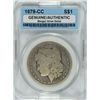 Image 1 : 1879-CC MORGAN DOLLAR NGA GENUINE - LOOKS VG with MINOR RIM BUMPS