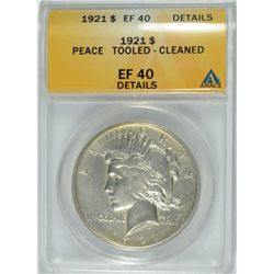 1921 PEACE DOLLAR ANACS EF-40 TOOLED, CLEANED