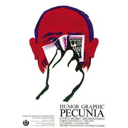 ADVERTISING POSTER OF EXHIBITIONS - HUMOR GRAPHIC - PECUNIA…