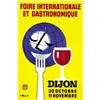Image 1 : ADVERTISING POSTER OF EXHIBITIONS - FOIRE INTERNATIONALE ET GASTRONOMIQUE…