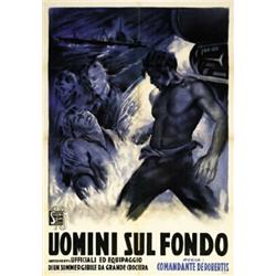 ITALIAN MOVIE POSTER DRAMA - UOMINI SUL FONDO…