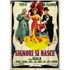 Image 1 : ITALIAN MOVIE POSTER TOTO' - SIGNORI SI NASCE…