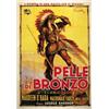 Image 1 : MOVIE POSTER WESTERN - PELLE DI BRONZO…