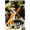 Image 1 : MOVIE POSTER SCIENCE FICTION AND HORROR - IL GORILLA BIANCO…