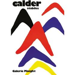 ADVERTISING POSTER OF EXHIBITIONS - CALDER STABILES…