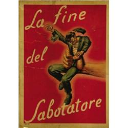 ITALIAN POLITICAL ADVERTISING POSTER - LA FINE DEL SABOTATORE…
