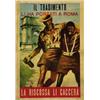 Image 1 : ITALIAN POLITICAL ADVERTISING POSTER - IL TRADIMENTO LI HA PORTATI A ROMA ... …