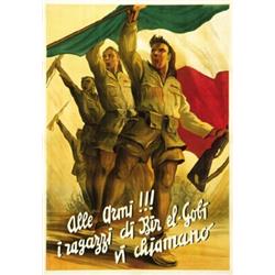 ITALIAN POLITICAL ADVERTISING POSTER - ALLE ARMI!!! I RAGAZZI DI BIR EL-GOBI VI CHIAMANO…