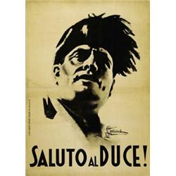 ITALIAN POLITICAL ADVERTISING POSTER - SALUTO AL DUCE…