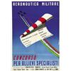Image 1 : ADVERTISING AVIATION POSTER - AERONAUTICA MILITARE, CONCORSO PER ALLIEVI…