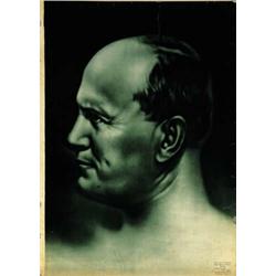 ADVERTISING POLITICAL POSTER - BENITO MUSSOLINI…