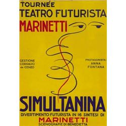 ADVERTISING TOURISM POSTER - TEATRO FUTURISTA MARINETTI, SIMULTANINA…