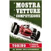Image 1 : CAR ADVERTISING POSTER - 3 LOCANDINE PER MOSTRA VETTURE DA COMPETIZIONE…