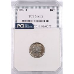 1925-D MERCURY DIME, PCI MS-63  TOUGH COIN