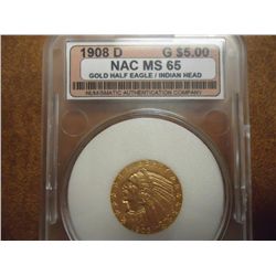 1908-D GOLD $5 INDIAN HALF EAGLE NAC MS65