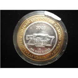 CASINO $10 SILVER TOKEN (UNC) 2003 BALLY'S