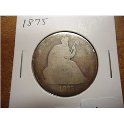 1875 SEATED LIBERTY HALF DOLLAR