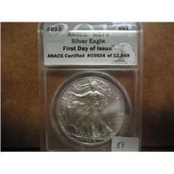 2013 AMERICAN SILVER EAGLE ANACS MS70 1ST DAY