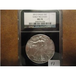 2012 AMERICAN SILVER EAGLE NGC MS70 25TH