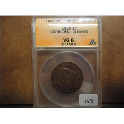 1833 US LARGE CENT ANACS (VERY GOOD 8 DETAILS)