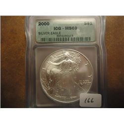 2000 AMERICAN SILVER EAGLE ICG MS69 SPOTS ON OBV.