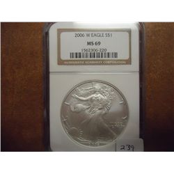 2006-W AMERICAN SILVER EAGLE NGC MS69