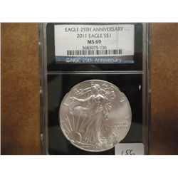 2011 AMERICAN SILVER EAGLE NGC MS69 25TH