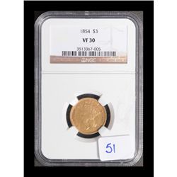 Liberty Head $3 gold piece, dated 1854 NGC graded  VFR30.   Est.:  $750 - $1000