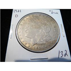 1921D Morgan Silver Dollar - Die Break at Date