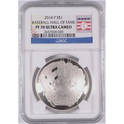2014 BASEBALL HALL OF FAME SILVER DOLLAR, NGC PROOF-70 ULTRA CAMEO  BEAUTIFUL!