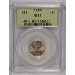 1908 BARBER DIME PCGS MS-63 OGH